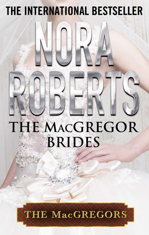 Book cover of The MacGregor Brides (MacGregors Series: No. 8)