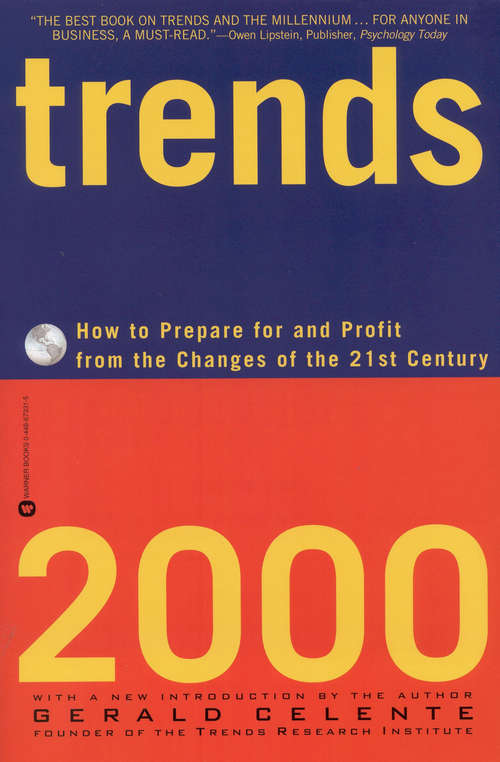 Book cover of Trends 2000: How to Prepare for and Profit from the Changes of the 21st Century