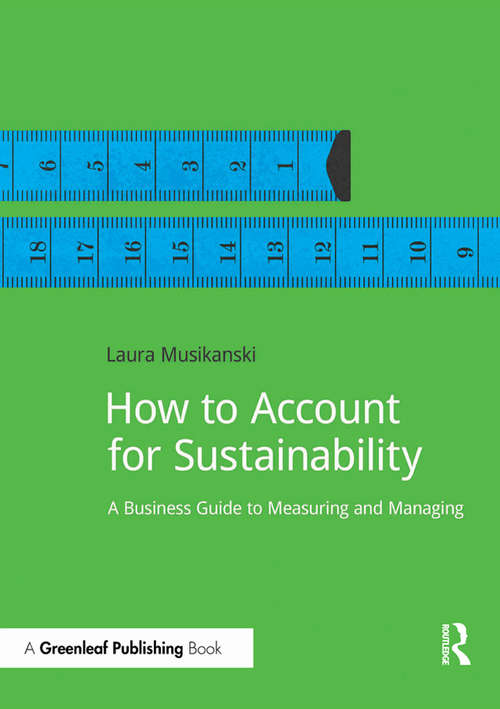 Book cover of How to Account for Sustainability: A Simple Guide to Measuring and Managing