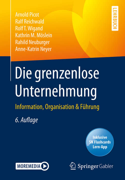 Book cover of Die grenzenlose Unternehmung: Information, Organisation & Führung (6. Aufl. 2020)