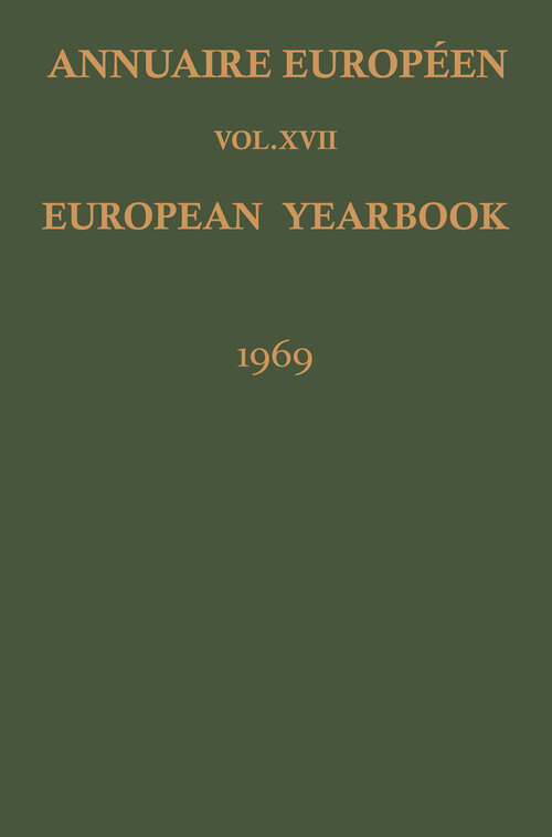 Book cover of Annuaire Européen / European Yearbook (1971) (Annuaire Europeen / European Yearbook #17)