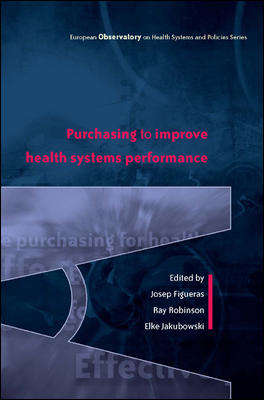 Book cover of Effective Purchasing for Health Gain (UK Higher Education OUP  Humanities & Social Sciences Health & Social Welfare)