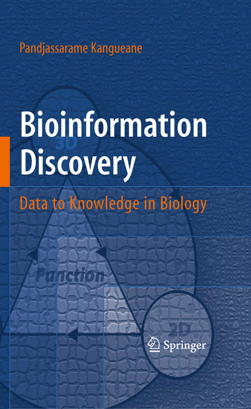 Book cover of Bioinformation Discovery: Data to Knowledge in Biology (2009)