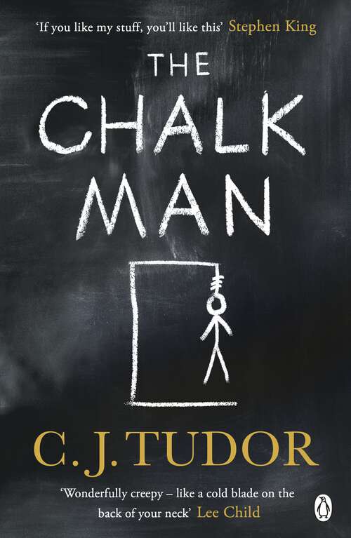 Book cover of The Chalk Man: The chilling and spine-tingling Sunday Times bestseller