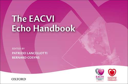 Book cover of The EACVI Echo Handbook (The European Society of Cardiology Series)