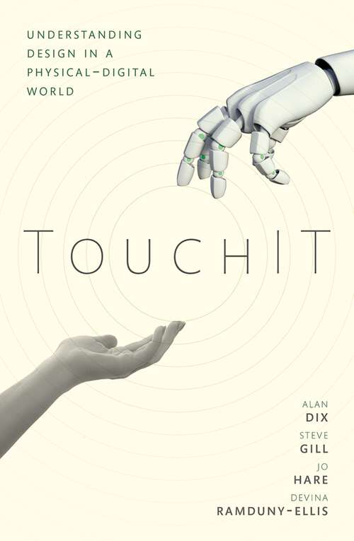 Book cover of TouchIT: Understanding Design in a Physical-Digital World (1)