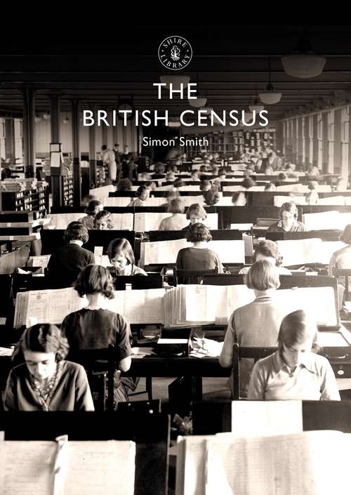 Book cover of The British Census (Shire Library #885)