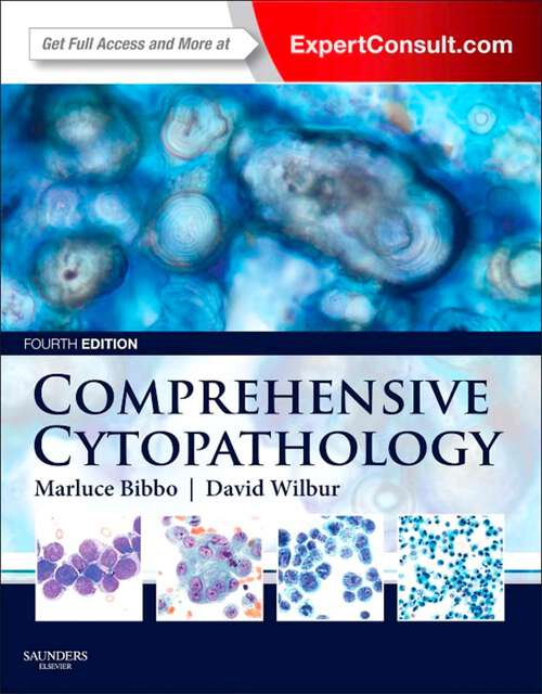 Book cover of Comprehensive Cytopathology E-Book: Expert Consult: Online And Print (4)