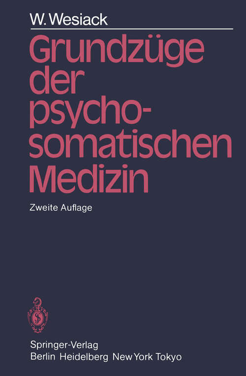 Book cover of Grundzüge der Psychosomatischen Medizin (2. Aufl. 1984)