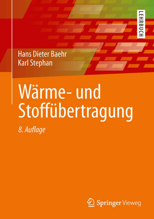 Book cover of Wärme- und Stoffübertragung (8. Aufl. 2013)