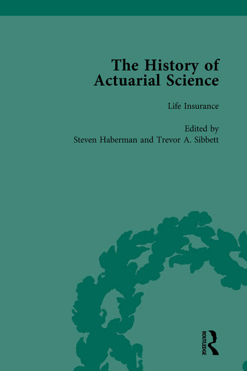 Book cover of The History of Actuarial Science Vol V