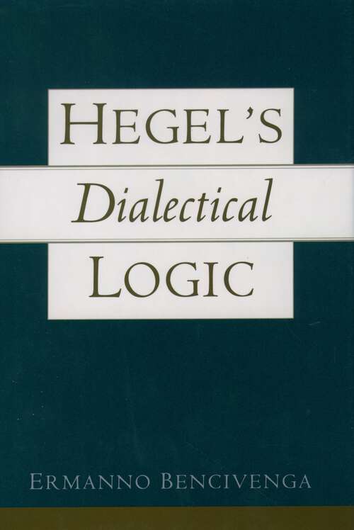 Book cover of Hegel's Dialectical Logic