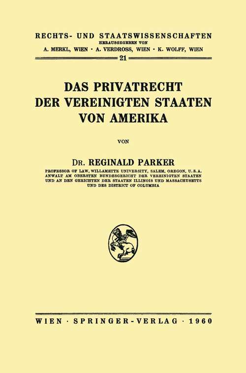 Book cover of Das Privatrecht der Vereinigten Staaten von Amerika (1960) (Rechts- und Staatswissenschaften #21)