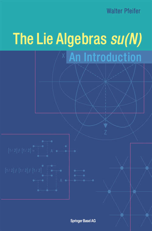 Book cover of The Lie Algebras su(N): An Introduction (2003)