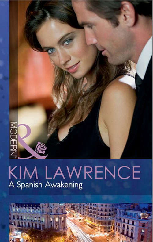 Book cover of A Spanish Awakening: A Spanish Awakening / The Italian Next Door... / Interview With The Daredevil (ePub First edition) (Mills And Boon Modern Ser. #157)