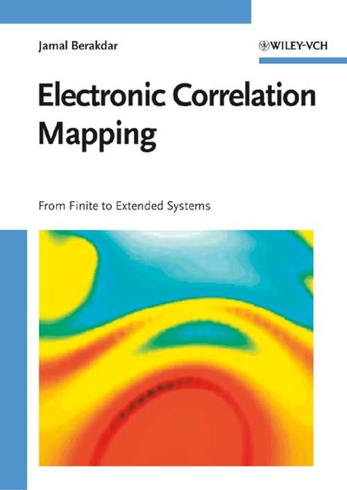 Book cover of Electronic Correlation Mapping: From Finite to Extended Systems