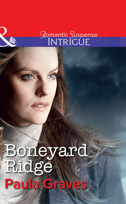 Book cover of Boneyard Ridge: Rustling Up Trouble Boneyard Ridge Cold Case At Cobra Creek (ePub First edition) (The Gates #3)