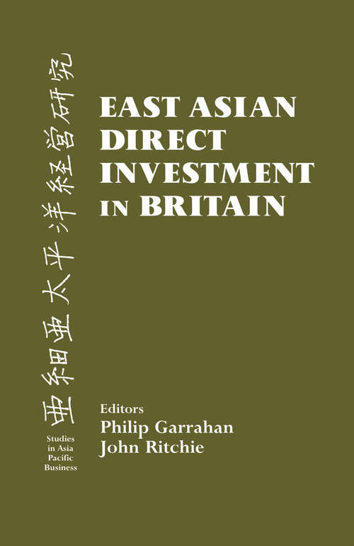 Book cover of East Asian Direct Investment in Britain (Studies In Asia Pacific Business)