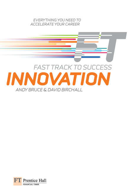 Book cover of Innovation: Fast track to Success (Fast Track)