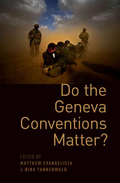 Book cover of DO THE GENEVA CONVENTIONS MATTER? C