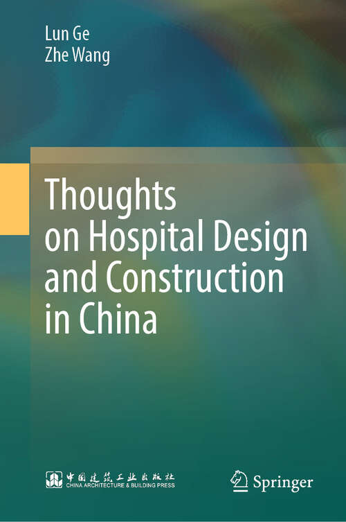 Book cover of Thoughts on Hospital Design and Construction in China