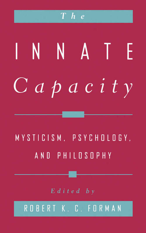 Book cover of The Innate Capacity: Mysticism, Psychology, and Philosophy