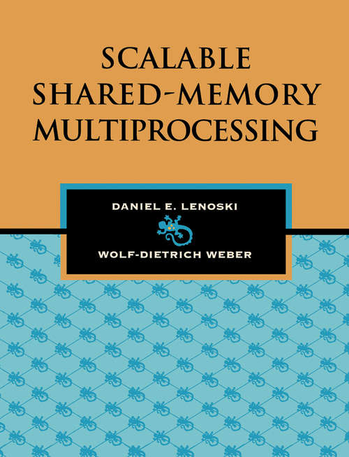 Book cover of Scalable Shared-Memory Multiprocessing