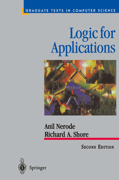 Book cover of Logic for Applications (2nd ed. 1997) (Texts in Computer Science)