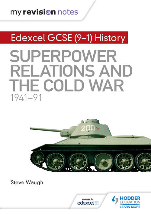 Book cover of My Revision Notes: Superpower relations and the Cold War, 1941–91 (PDF)