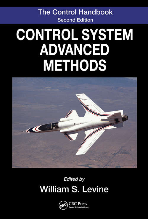 Book cover of The Control Systems Handbook: Control System Advanced Methods, Second Edition (2) (ISSN)