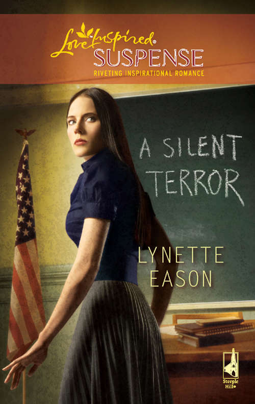 Book cover of A Silent Terror: A Silent Terror / A Silent Fury (ePub First edition) (Mills And Boon Love Inspired Ser. #1)