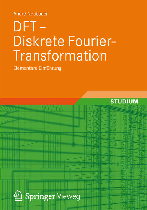 Book cover of DFT - Diskrete Fourier-Transformation: Elementare Einführung (2012)