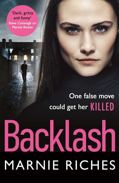 Book cover of Backlash: the gripping new crime thriller that will keep you on the edge of your seat