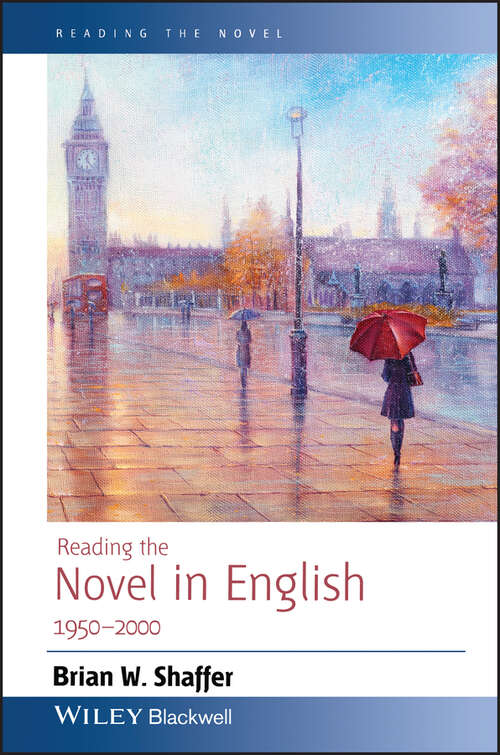 Book cover of Reading the Novel in English 1950 - 2000