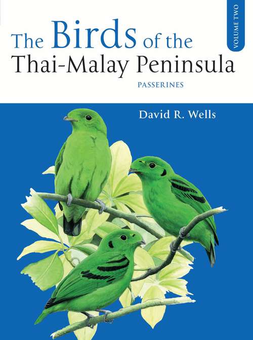 Book cover of The Birds of the Thai-Malay Peninsula Vol. 2
