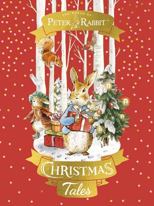 Book cover of Peter Rabbit: A collection of Christmas stories