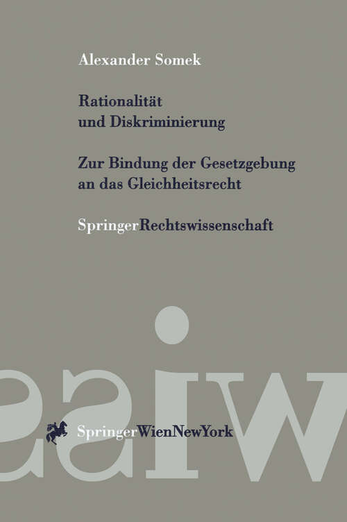 Book cover of Rationalität und Diskriminierung: Zur Bindung der Gesetzgebung an das Gleichheitsrecht (2001)