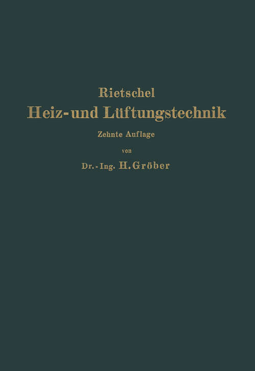 Book cover of H. Rietschels Leitfaden der Heiz- und Lüftungstechnik (10. Aufl. 1934)