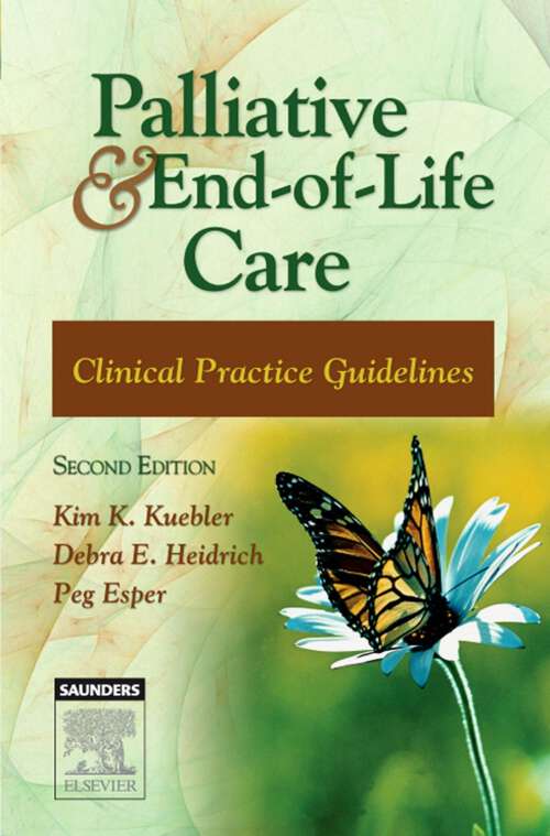 Book cover of Palliative and End-of-Life Care: Clinical Practice Guidelines (2)