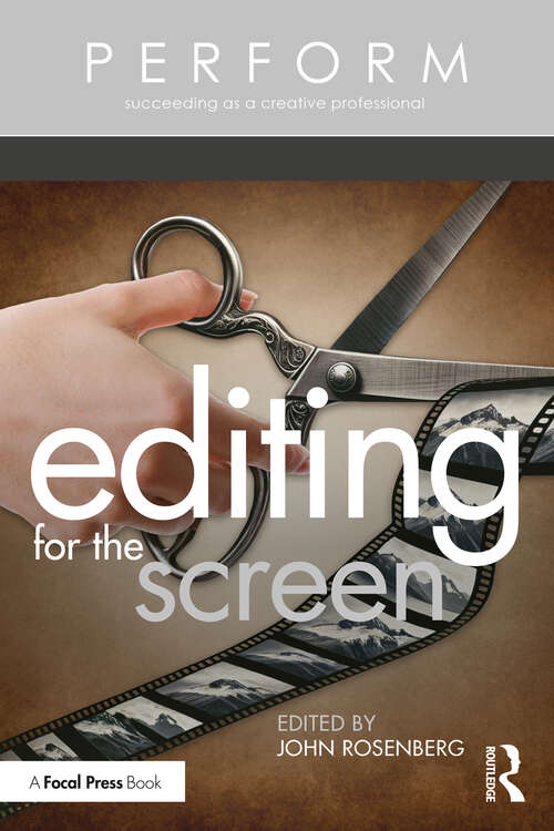 Book cover of Editing for the Screen (ISSN)