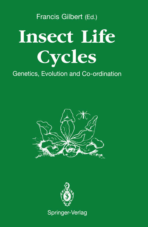 Book cover of Insect Life Cycles: Genetics, Evolution and Co-ordination (1990)