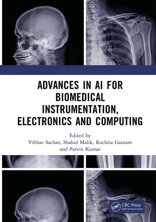 Book cover of Advances in AI for Biomedical Instrumentation, Electronics and Computing: Proceedings of the 5th International Conference on Advances in AI for Biomedical Instrumentation, Electronics and Computing (ICABEC - 2023), 22–23 December 2023, India