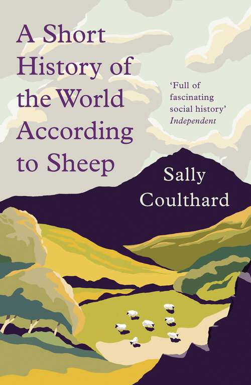 Book cover of A Short History of the World According to Sheep