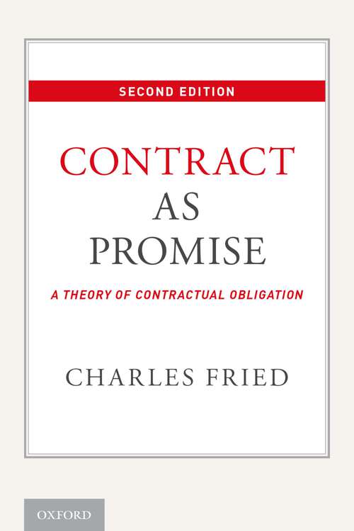 Book cover of Contract as Promise: A Theory of Contractual Obligation