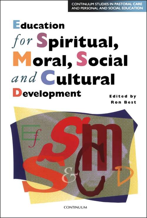 Book cover of Education for Spiritual, Moral, Social and Cultural Development