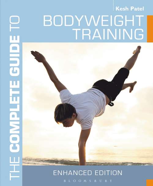 Book cover of The Complete Guide to Bodyweight Training (Complete Guides)