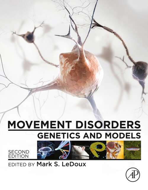 Book cover of Movement Disorders: Genetics and Models (2)