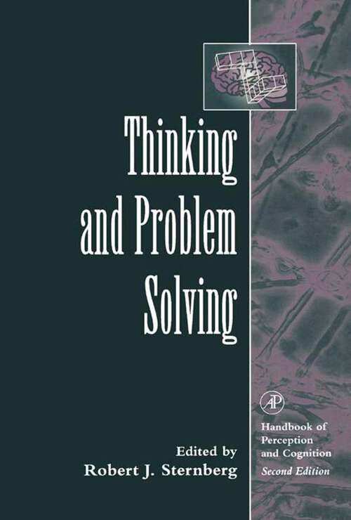 Book cover of Thinking and Problem Solving (Handbook Of Perception And Cognition: Volume 2)