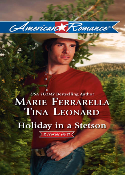 Book cover of Holiday in a Stetson: The Sheriff Who Found Christmas A Rancho Diablo Christmas (ePub First edition) (Mills And Boon American Romance Ser.)