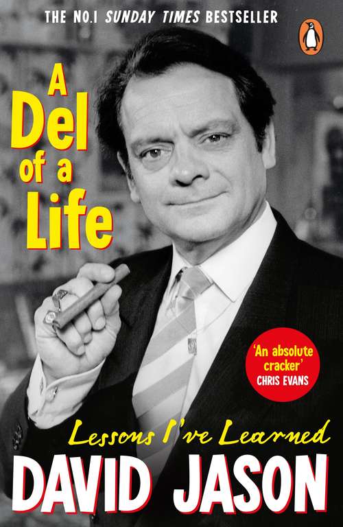 Book cover of A Del of a Life: The hilarious new memoir from the national treasure